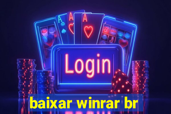 baixar winrar br